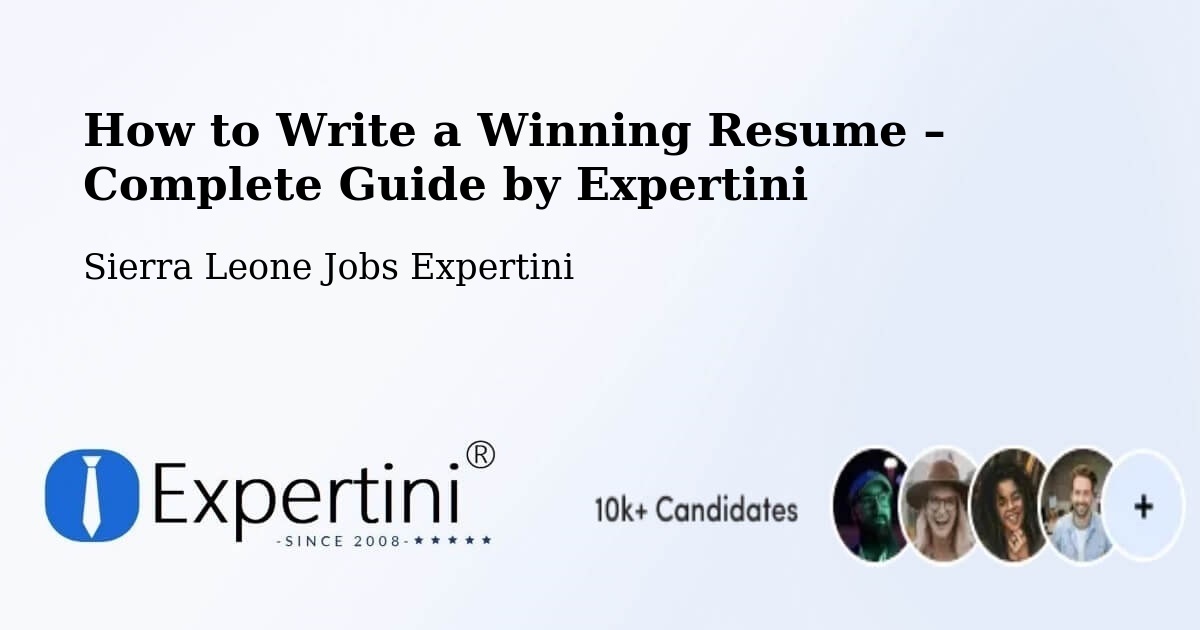 Resume Writing Guide for Job Seekers – Masingbi - Masingbi, Sierra Leone Jobs Expertini